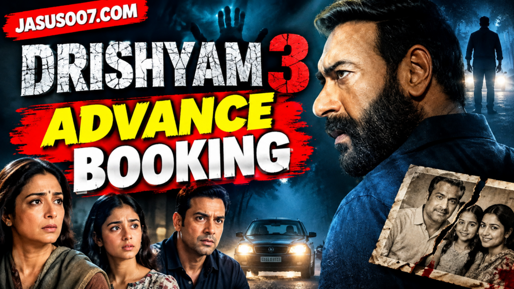 Drishyam 3 Advance Booking