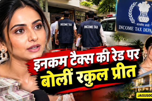 Rakul Preet Singh Income Tax Probe