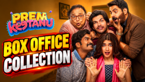 Prem Keetanu Box Office Collection