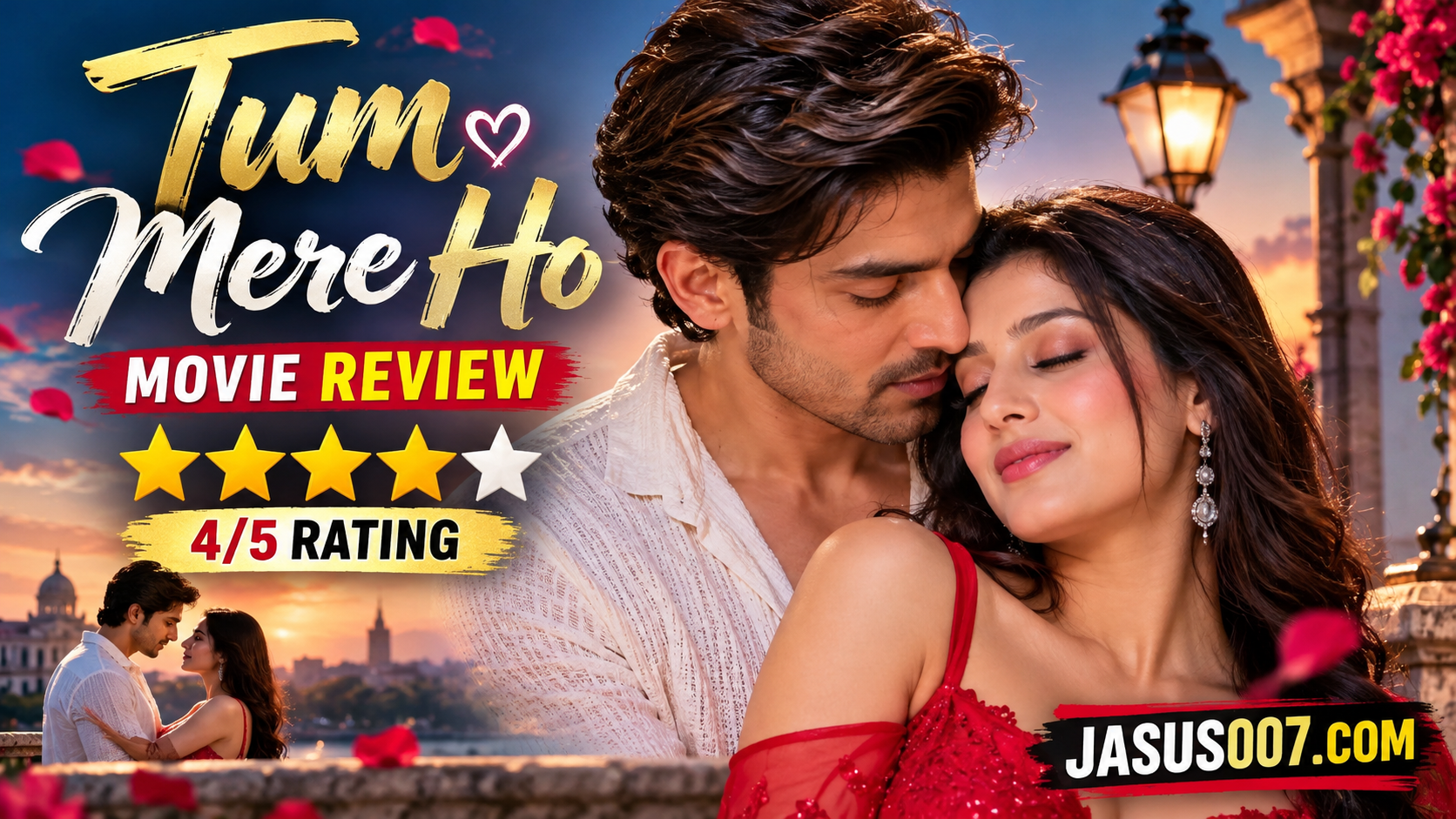 Tum Mere Ho Movie Review Gurmeet Choudhary Isha Malviya 4 Star Rating
