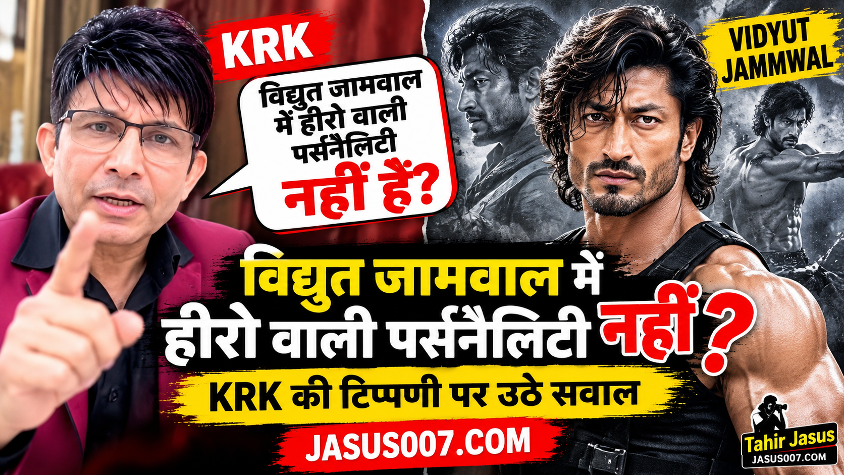 KRK Vidyut Jammwal Controversy
